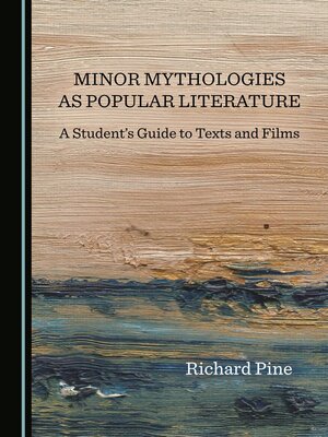 cover image of Minor Mythologies as Popular Literature